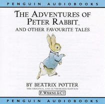 The Adventures of Peter Rabbit and Other Favourite Tales : World of Beatrix Potter, Volume 1 (World of Beatrix Potter)