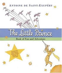 The Little Prince Book of Fun and Adventure