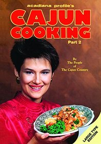 Cajun Cooking (Acadiana Profile's Cajun Cooking)