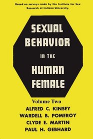 Sexual Behavior in the Human Female, Volume 2