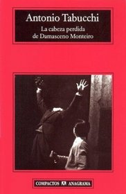 Cabeza Perdida de Damasceno Monteiro (Spanish Edition)