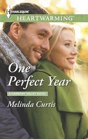 One Perfect Year (Harmony Valley, Bk 3) (Harlequin Heartwarming, No 83) (Larger Print)