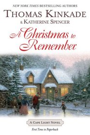 A Christmas To Remember (Cape Light, Bk 7)