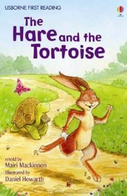 The Hare and the Tortoise: Level 4 (First Reading): Level 4 (First Reading)