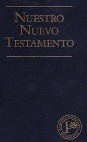 Nuestro Nuevo Testamento-HC: New Testament Survey