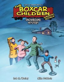 The Boxcar Children Graphic Novels 7: Snowbound Mystery (The Boxcar Children Graphic Novels Set 2)