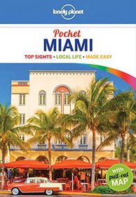 Lonely Planet Pocket Miami (Travel Guide)
