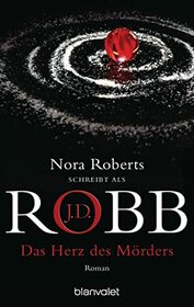 Das Herz des Mrders: Roman