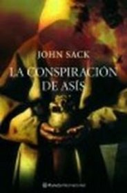 La Conspiracion De Asis/ the Franciscan Conspiracy (Spanish Edition)
