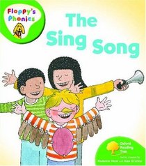 Oxford Reading Tree: Stage 2: Floppy's Phonics: the Sing Song (Floppy Phonics)