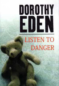 Listen to Danger (Large Print)