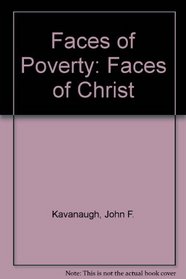 Faces of Poverty, Faces of Christ