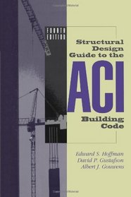 Structural Design Guide to the ACI Building Code