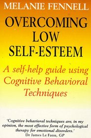 Overcoming Low Self-esteem (Self-help)