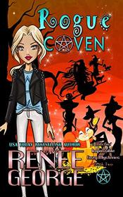 Rogue Coven (Witchin? Impossible Cozy Mysteries)