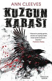 Kuzgun Karasi (Raven Black) (Shetland Island, Bk 1) (Turkish Edition)