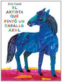 El artista que pint un caballo azul (Spanish Edition)