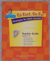 Greg Tang's Go Fast, Go Far Teacher Guide Grade's K-3 (Strategies for Math Success)