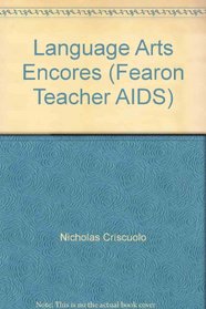 Language Arts Encores (Fearon Teacher AIDS)