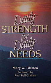 Daily Strength for Daily Needs