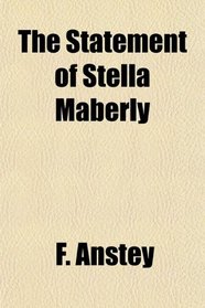 The Statement of Stella Maberly