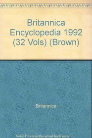 Britannica Encyclopedia 1992 (32 Vols) (Brown)
