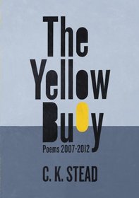 The Yellow Buoy: Poems 2007-2012