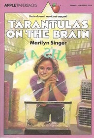 Tarantulas on the brain