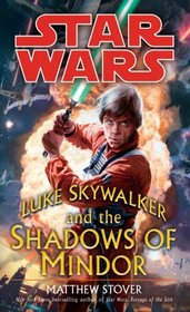 Luke Skywalker and the Shadows of Mindor (Star Wars)