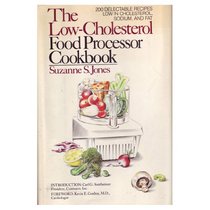 The Low-Cholesterol Food Processor Cookbook/Sp-162P