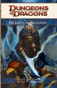 Player's Option: Heroes of Shadow: A 4th Edition D&D Supplement