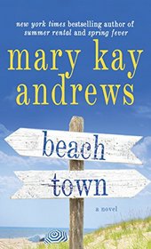 Beach Town (Beach Town, Bk 1) (Large Print)