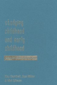 Studying Childhood and Early Childhood: A Guide for Students