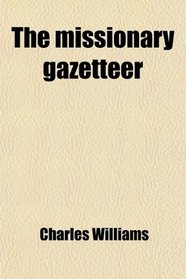 The missionary gazetteer