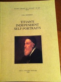 TITIAN'S INDEPENDENT SELF-PORTRIATS