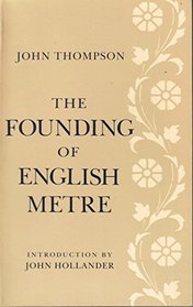 The Founding of English Metre