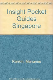 Insight Pocket Guides Singapore (Insight Pocket Guides)