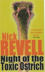 Night of the Toxic Ostrich