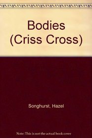 Bodies (Criss Cross)