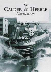 The Calder & Hebble Navigation