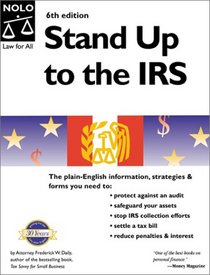 Stand Up to the IRS, Sixth Edition