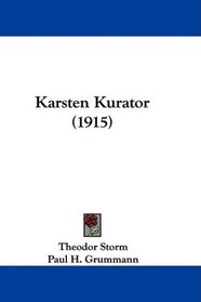 Karsten Kurator (1915) (German Edition)