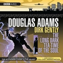 Dirk Gently: The Long Dark Tea-Time of the Soul