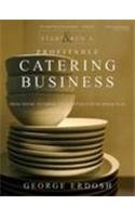 Start and Run a Profitable Catering Business