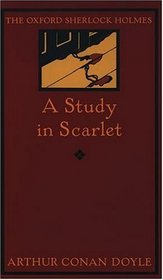 A Study in Scarlet (Oxford World's Classics (Paperback))