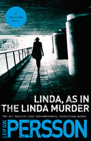 Linda, As in the Linda Murder (Evert Backstrom, Bk 1)