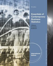 Essentials of Contemporary Business Statistics. David Anderson, Dennis Sweeney and Thomas Williams