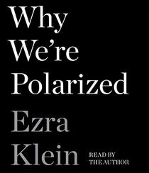 Why We're Polarized (Audio CD) (Unabridged)
