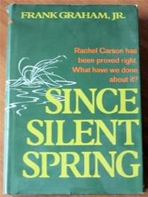 Since Silent Spring