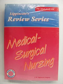 Medical-Surgical Nursing (Lippincott's Review Series)